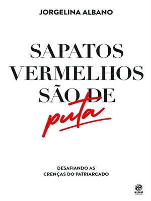 cover image of Sapatos vermelhos são de puta